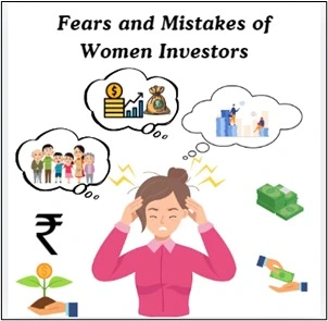 4 fears and mistakes of women investors