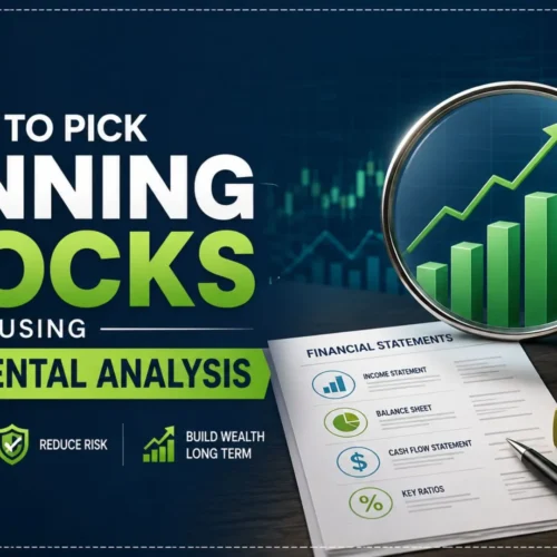 How to Pick Winning Stocks Using Fundamental Analysis